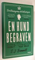 En hund begraven