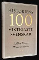 Historiens 100 viktigaste svenskar