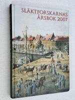 Sl&auml;ktforskarnas &aring;rsbok 2007