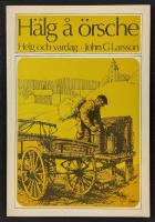 H&auml;lg &aring; &ouml;rsche / Helg och vardag - dikter p&aring; N&auml;sm&aring;l