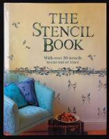 The Stencil Book - With over 30 Stencils to Cut Out or Trace