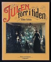 Julen f&ouml;rr i tiden