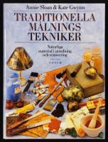 Traditionella m&aring;lningstekniker - naturliga material i inredning och renovering