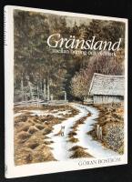 Gr&auml;nsland - mellan boning och vildmark