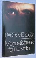 Magnetis&ouml;rens femte vinter