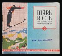 M&auml;rkbok [Nr] 2. Med monogram och m&ouml;nster i korsstygn. 