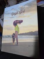 Yoga girl : att finna lycka, skapa balans och leva med ett &ouml;ppet hj&auml;rta