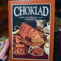 Choklad : konfekt, kakor, t&aring;rtor, glass, mousse och andra frestelser