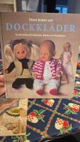 Stora boken om dockkl&auml;der : sy och sticka till Babyborn, Barbie, flickdockan