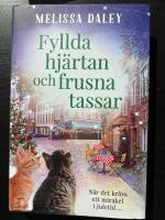 Fyllda hj&auml;rtan och frusna tassar