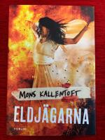 Eldj&auml;garna