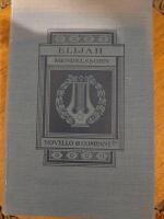 Elijah an oratorio, opus 70