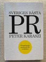 Sveriges b&auml;sta PR