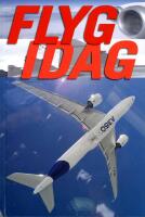 Flyg idag 2013