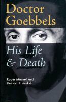 Doctor Goebbels His life & Death