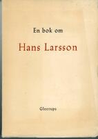 En bok om Hans Larsson