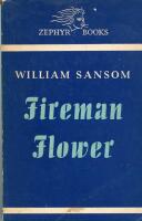 Fireman Flower