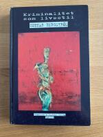 Kriminalitet som livsstil