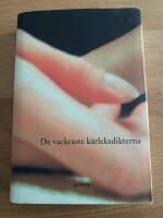 De vackraste k&auml;rleksdikterna