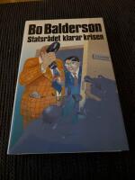 Statsr&aring;det klarar krisen : detektivroman