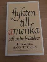 Flykten till Amerika och andra ber&auml;ttelser om barn i de vuxnas v&auml;rld : en antologi
