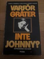 Varf&ouml;r gr&aring;ter inte Johnny? : depressioner hos barn
