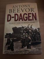 D-dagen : slaget om Normandie