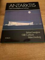 Antarktis i hela m&auml;nsklighetens intresse