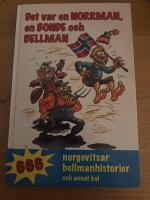 Det var en norrman, en bonde och Bellman