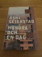 Hundra och en dag: En reportageresa