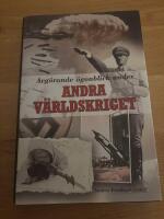 Avg&ouml;rande &ouml;gonblick under andra v&auml;rldskriget