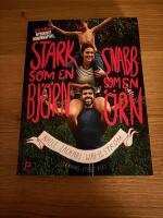 Stark som en bj&ouml;rn, snabb som en &ouml;rn