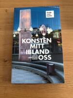 Konsten mitt ibland oss : G&auml;vles offentliga konst