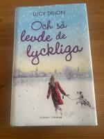 Och s&aring; levde de lyckliga