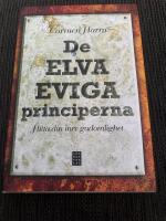 De elva eviga principerna : hitta din inre gudomlighet