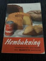 Hembakning: Tidsenliga r&aring;d och recept med Mazetti bakpulver