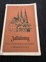 Julh&auml;lsning till f&ouml;rsamlingarna i &auml;rkestiftet 1957