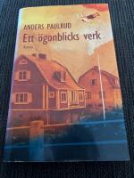 Ett &ouml;gonblicks verk