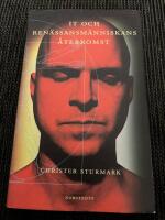 IT och ren&auml;ssansm&auml;nniskans &aring;terkomst