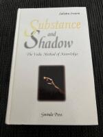 Substance and shadow - the Vedic method of knowledge