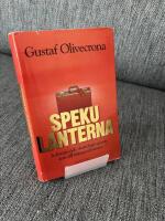 Spekulanterna : [inflation och skattelagar gjorde dem till m&aring;ngmiljon&auml;rer]