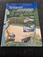 Terrasser och uteplatser