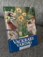Vackrare vardag