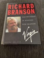 Sj&auml;lvbiografi : av mannen som skapade Virgin