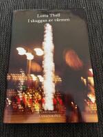 I skuggan av v&auml;rmen