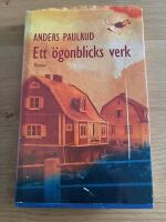 Ett &ouml;gonblicks verk