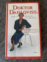 Doktor Dahlqvists guide till b&auml;ttre h&auml;lsa och viktkontroll