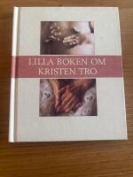 Lilla boken om Kristen tro