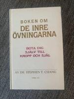 Boken om de inre övningarna: bota dig själv till kropp och själ