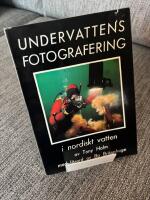 Undervattensfotografering i nordiskt vatten 